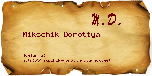 Mikschik Dorottya névjegykártya